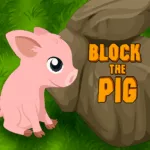 Block The Pig ft